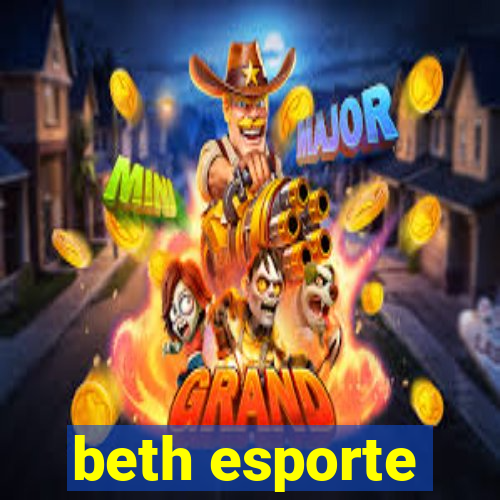 beth esporte